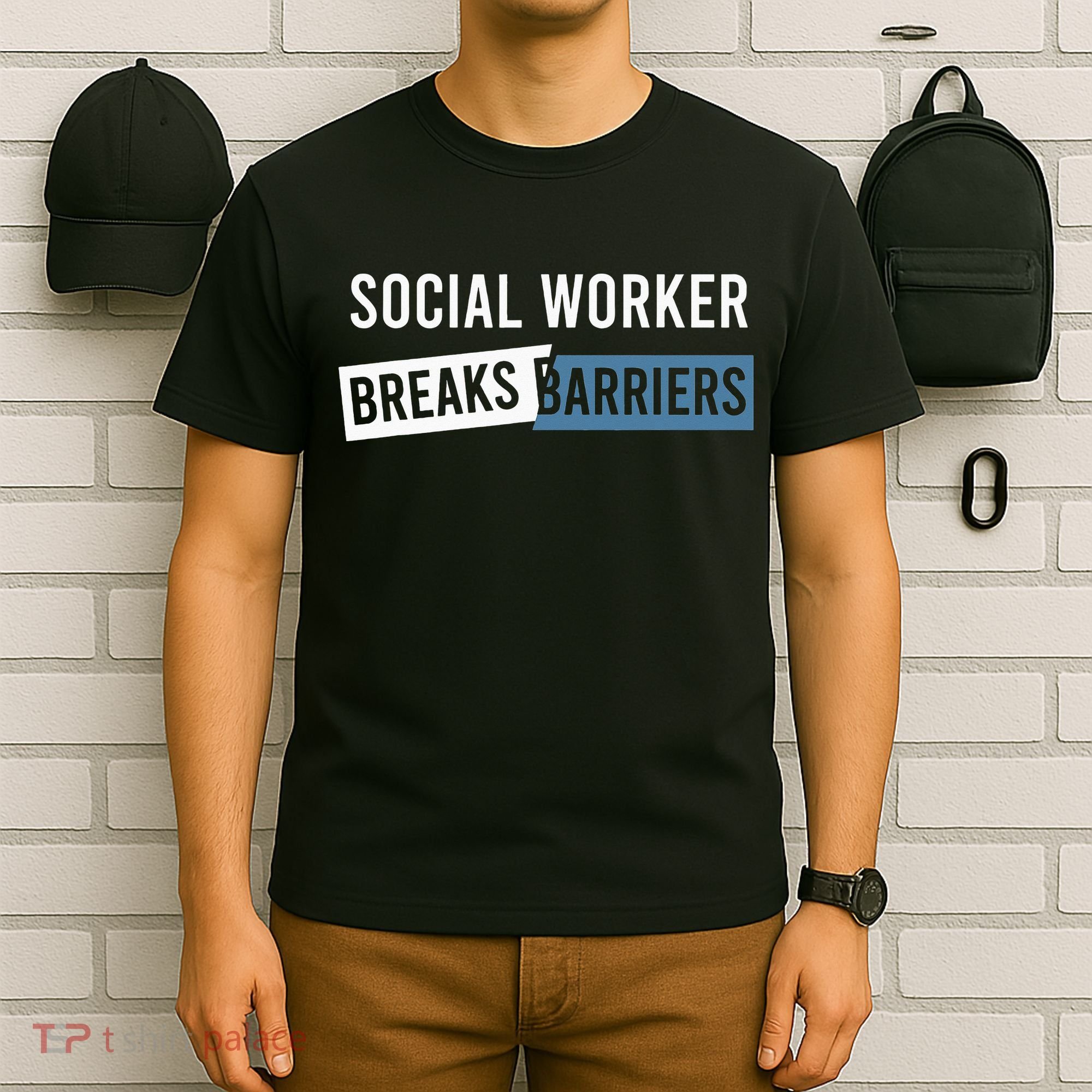 Social Work Breaks Barriers Funny Social Worker T-Shirt