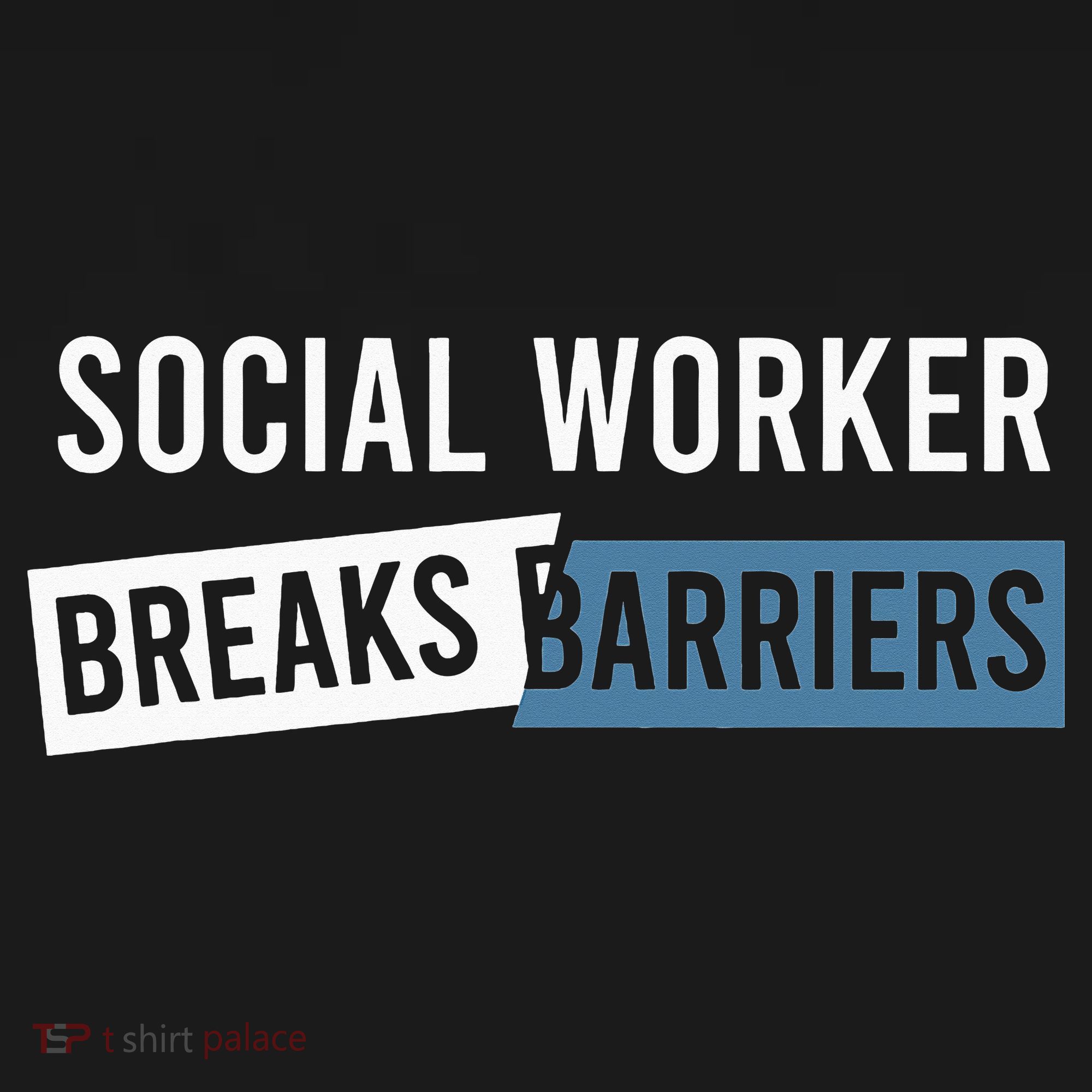 Social Work Breaks Barriers Funny Social Worker Backpack