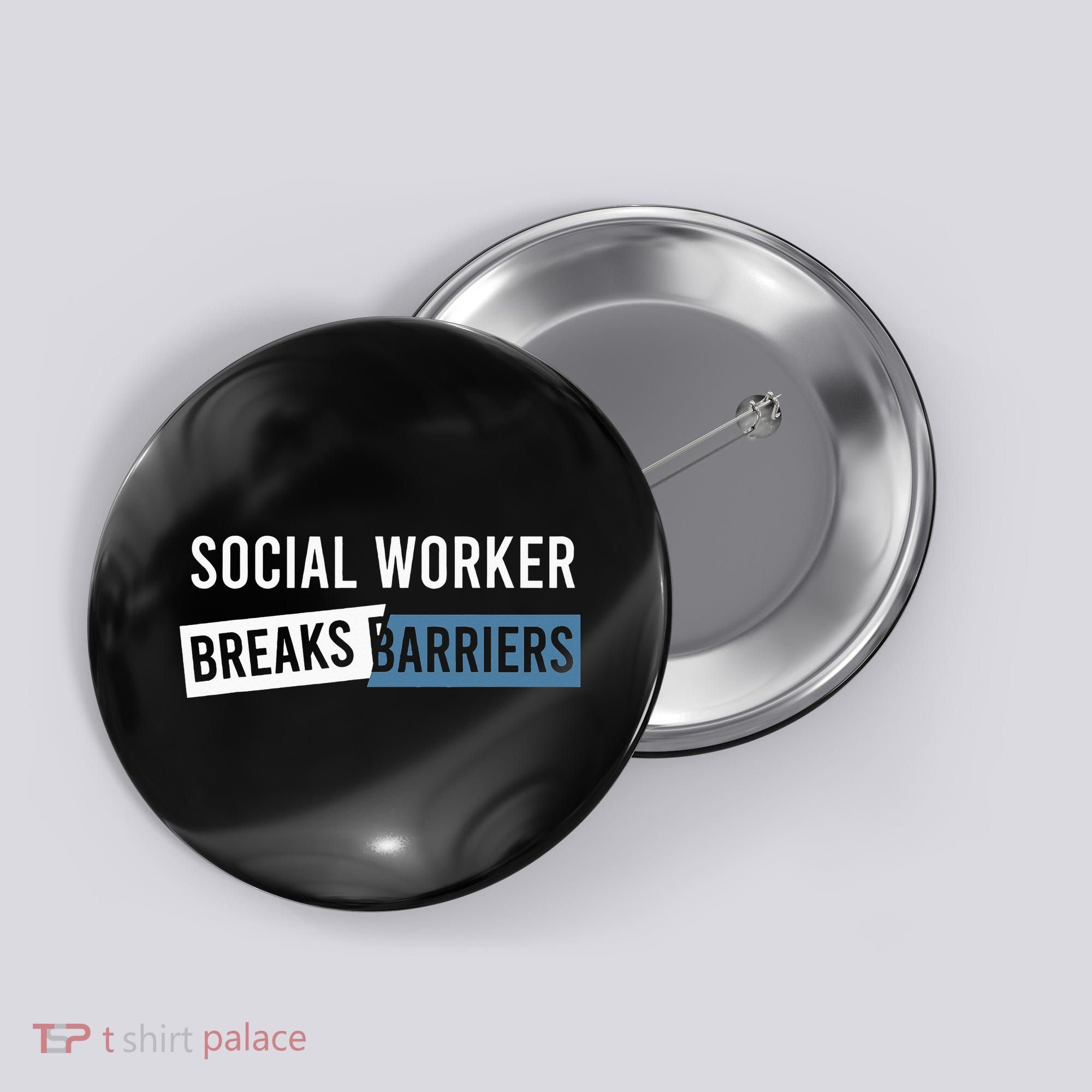 Social Work Breaks Barriers Funny Social Worker Button