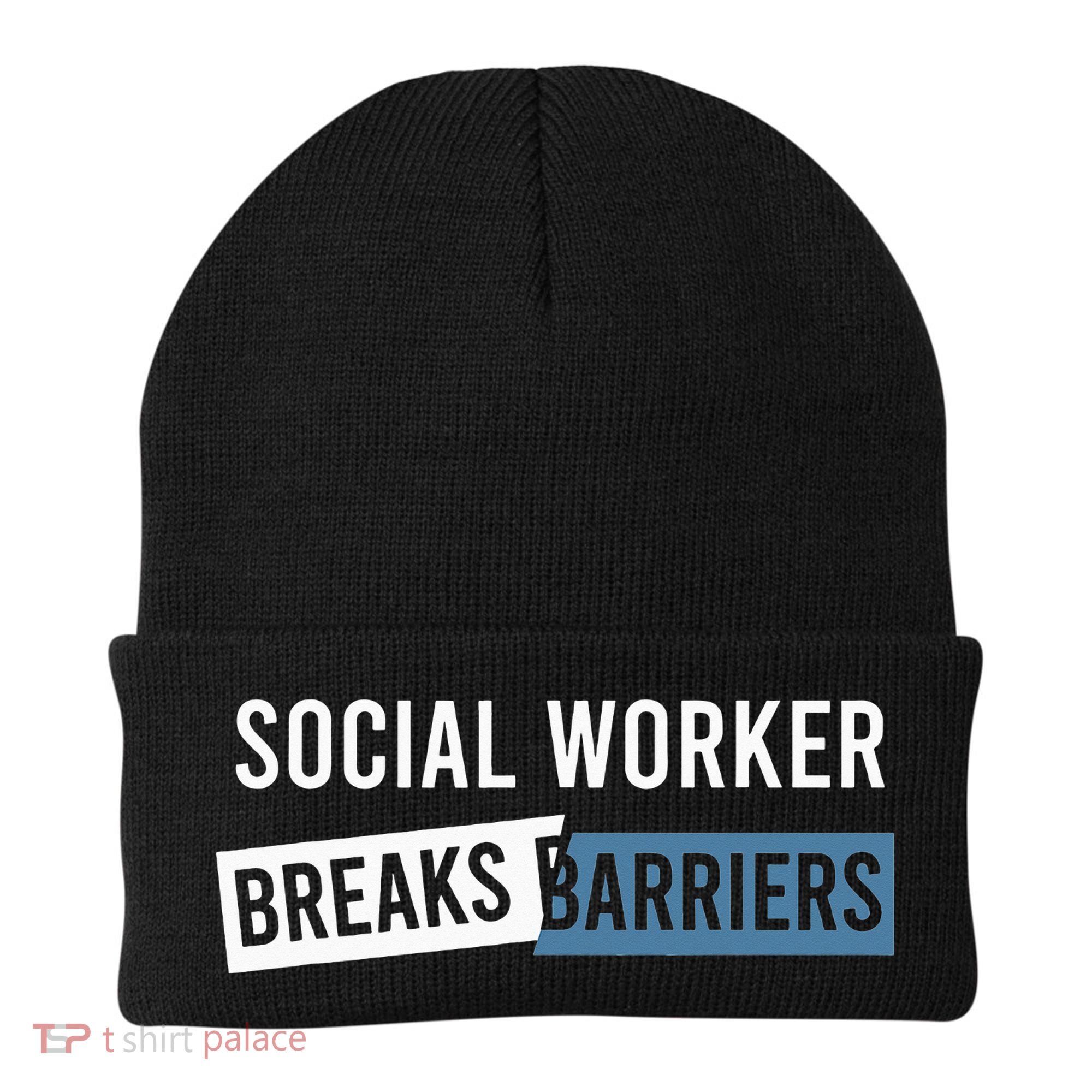 Social Work Breaks Barriers Funny Social Worker Beanie