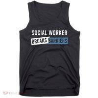 Social Work Breaks Barriers Funny Social Worker Tank Top thumb 0