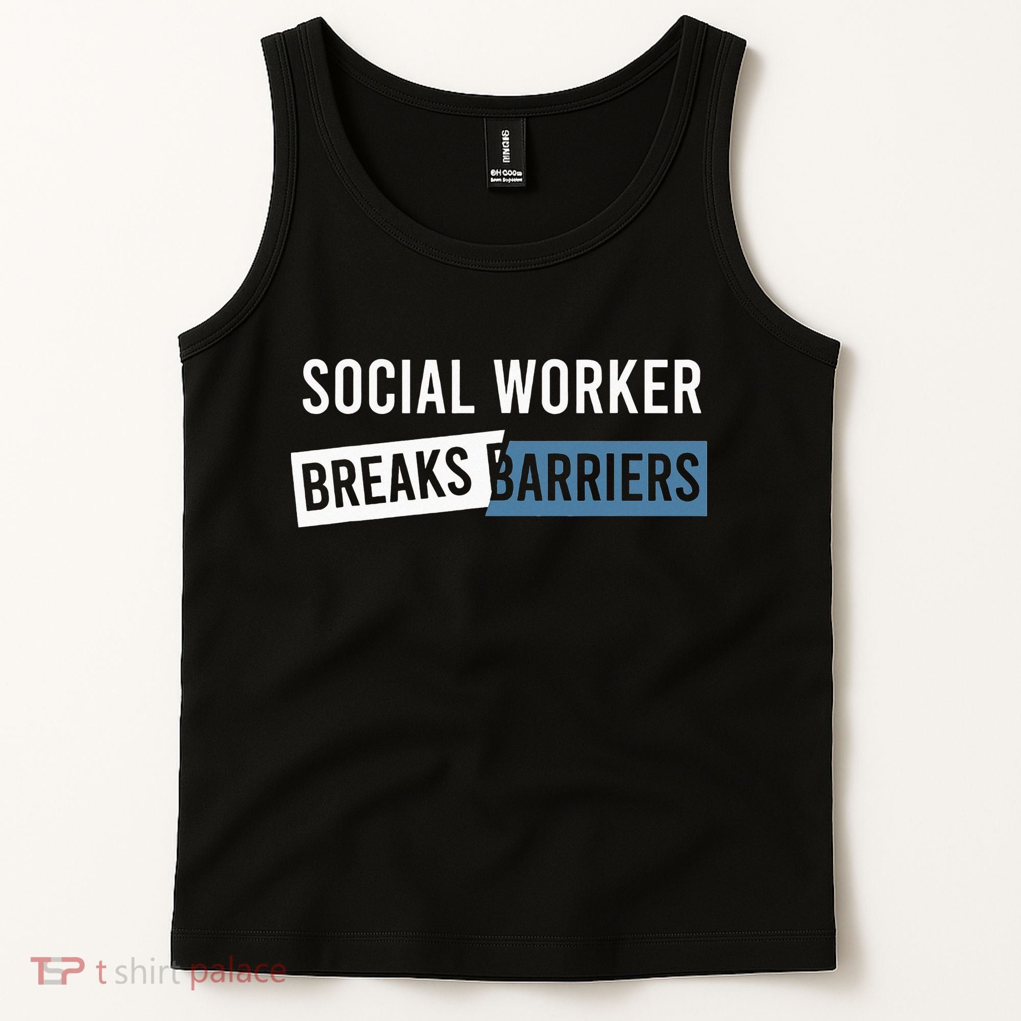 Social Work Breaks Barriers Funny Social Worker Tank Top