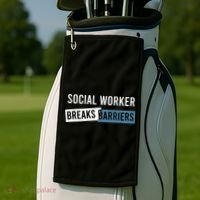 Social Work Breaks Barriers Funny Social Worker Golf Towel thumb 2