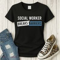 Social Work Breaks Barriers Funny Social Worker Women's T-Shirt thumb 3