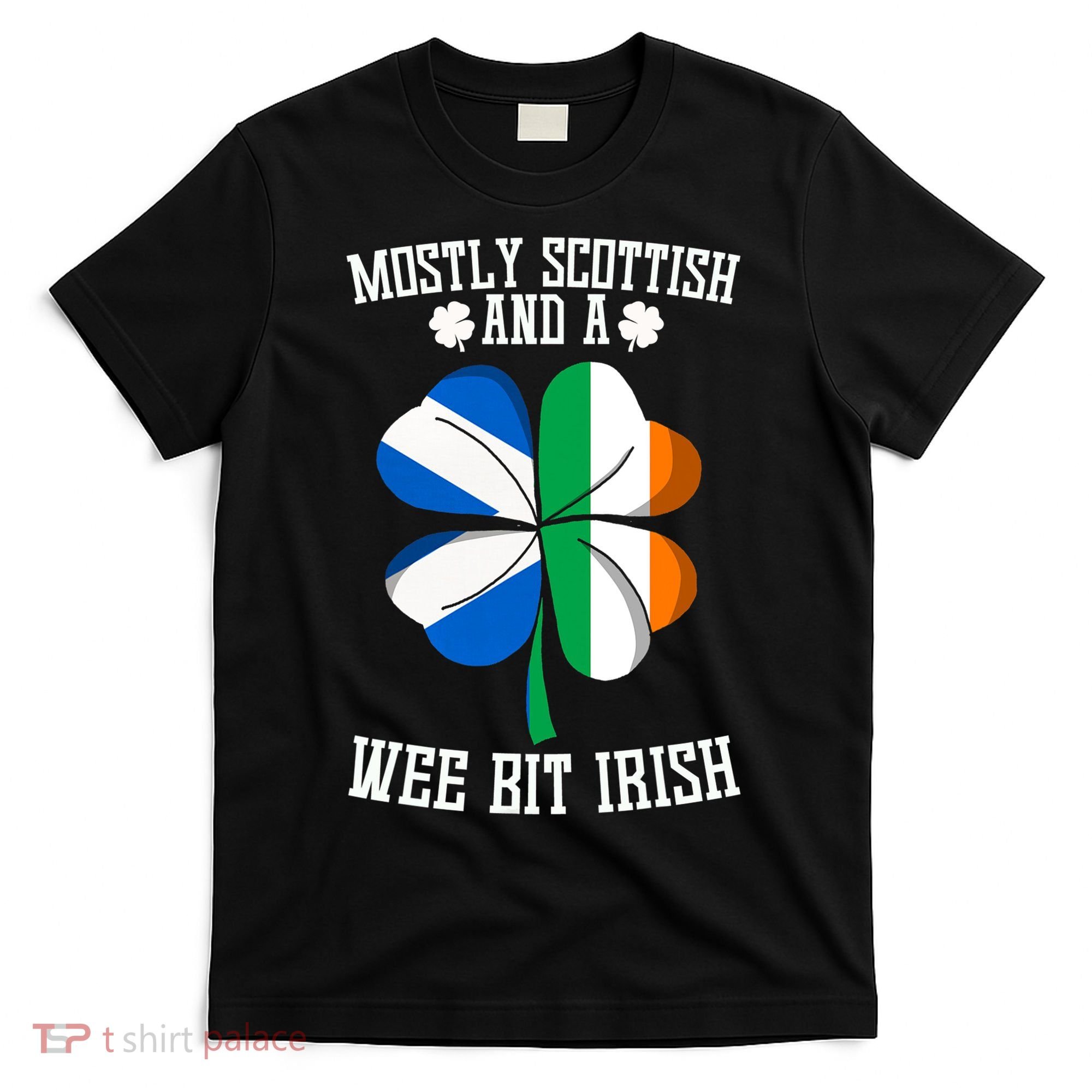 Scottish Wee Bit Irish Scotland St Patricks Day Gifts Flag T-Shirt