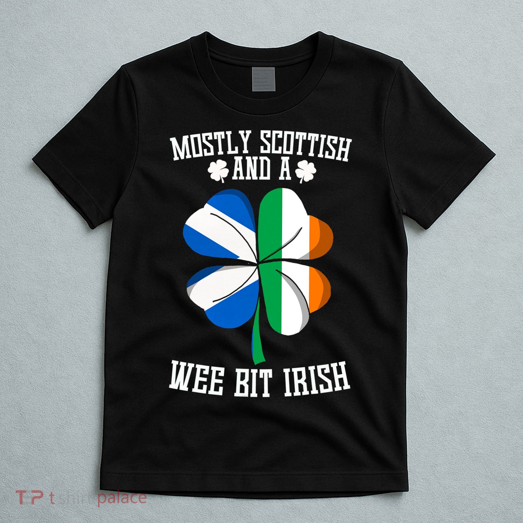Scottish Wee Bit Irish Scotland St Patricks Day Gifts Flag T-Shirt