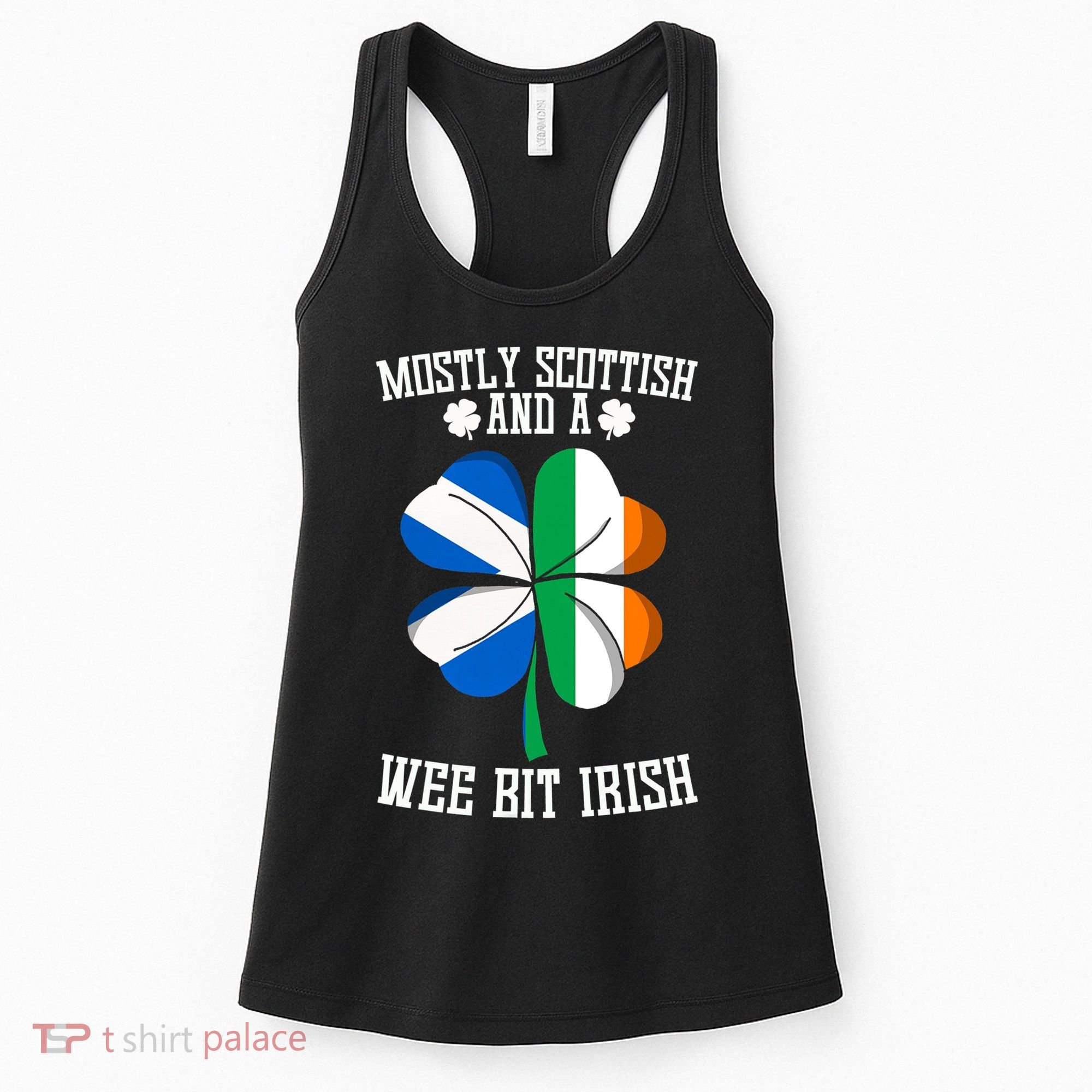 Scottish Wee Bit Irish Scotland St Patricks Day Gifts Flag Women's Tank Top