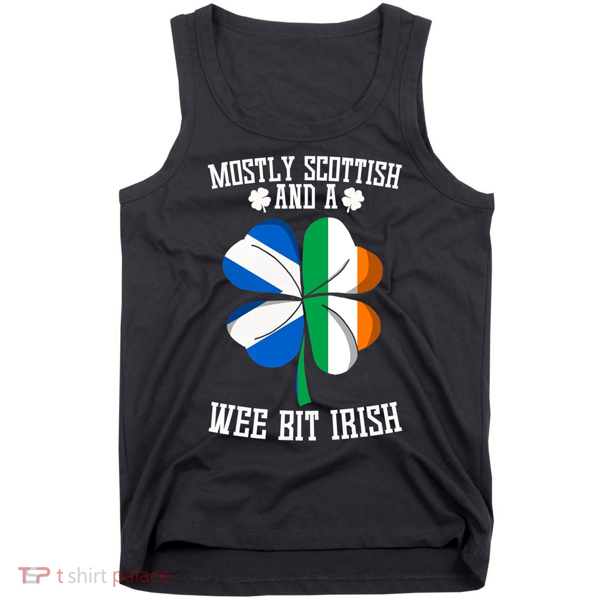 Scottish Wee Bit Irish Scotland St Patricks Day Gifts Flag Tank Top