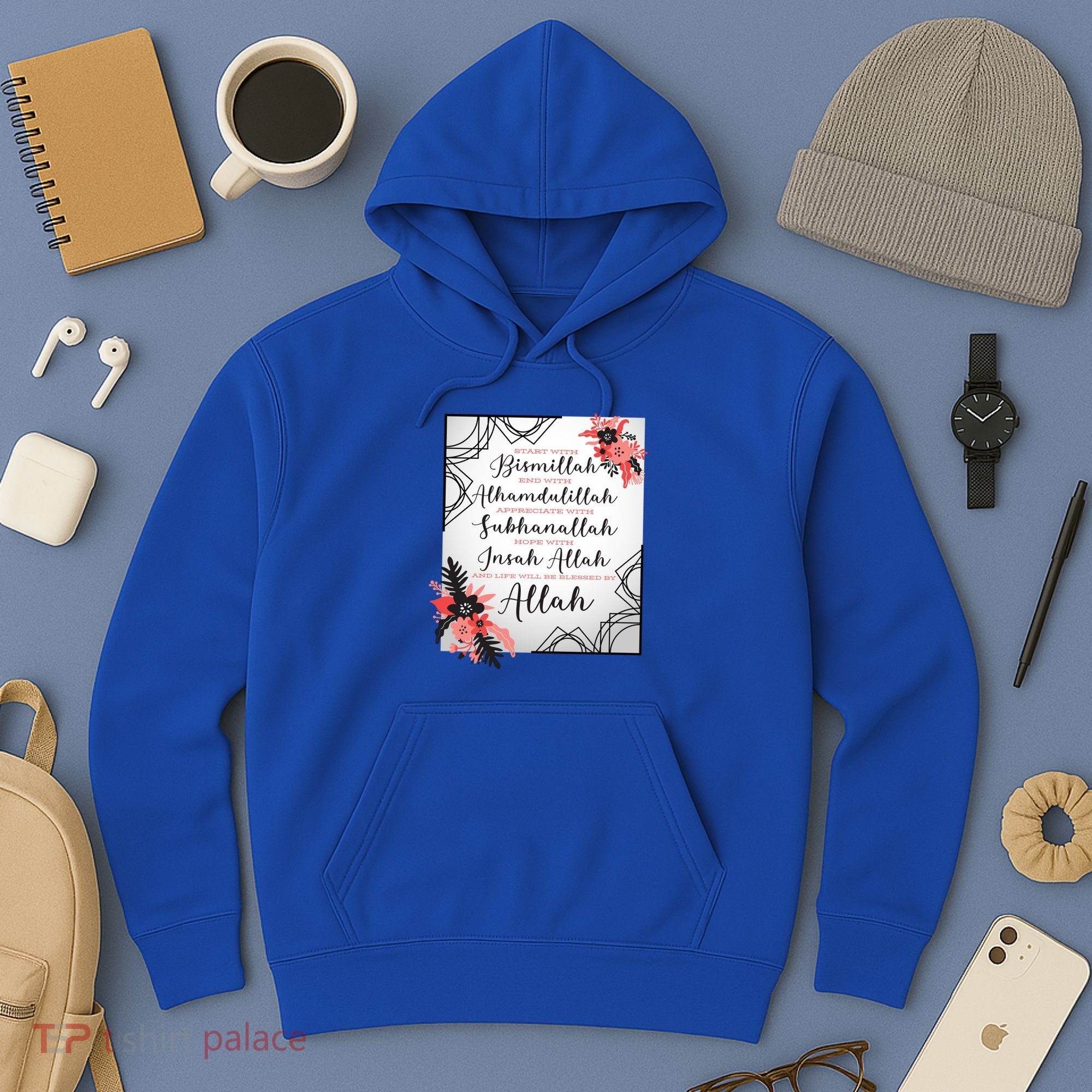 Start With Bismillah And Alhamdulillah Allah Muslim Prayer Cute Gift Hoodie