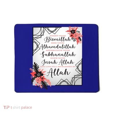 Start With Bismillah And Alhamdulillah Allah Muslim Prayer Cute Gift Mousepad