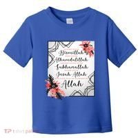 Start With Bismillah And Alhamdulillah Allah Muslim Prayer Cute Gift Toddler T-Shirt thumb 0