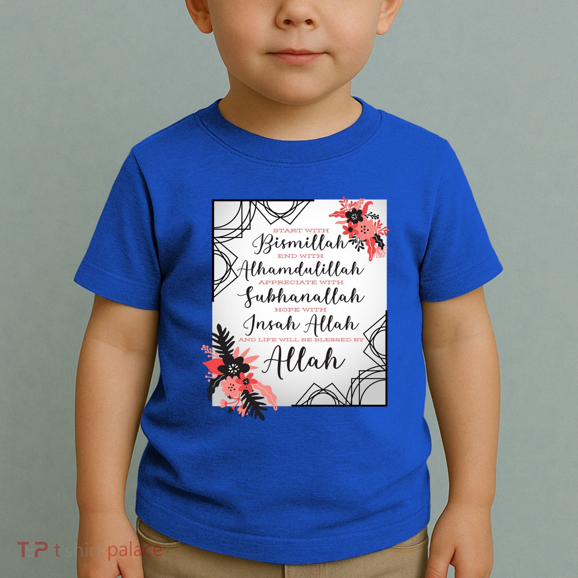 Start With Bismillah And Alhamdulillah Allah Muslim Prayer Cute Gift Toddler T-Shirt