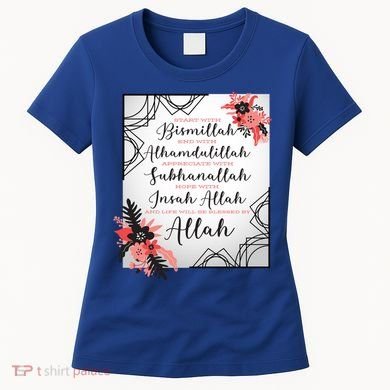 Start With Bismillah And Alhamdulillah Allah Muslim Prayer Cute Gift Women's T-Shirt
