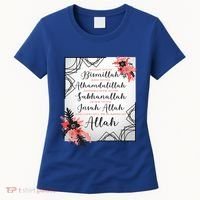 Start With Bismillah And Alhamdulillah Allah Muslim Prayer Cute Gift Women's T-Shirt thumb 0