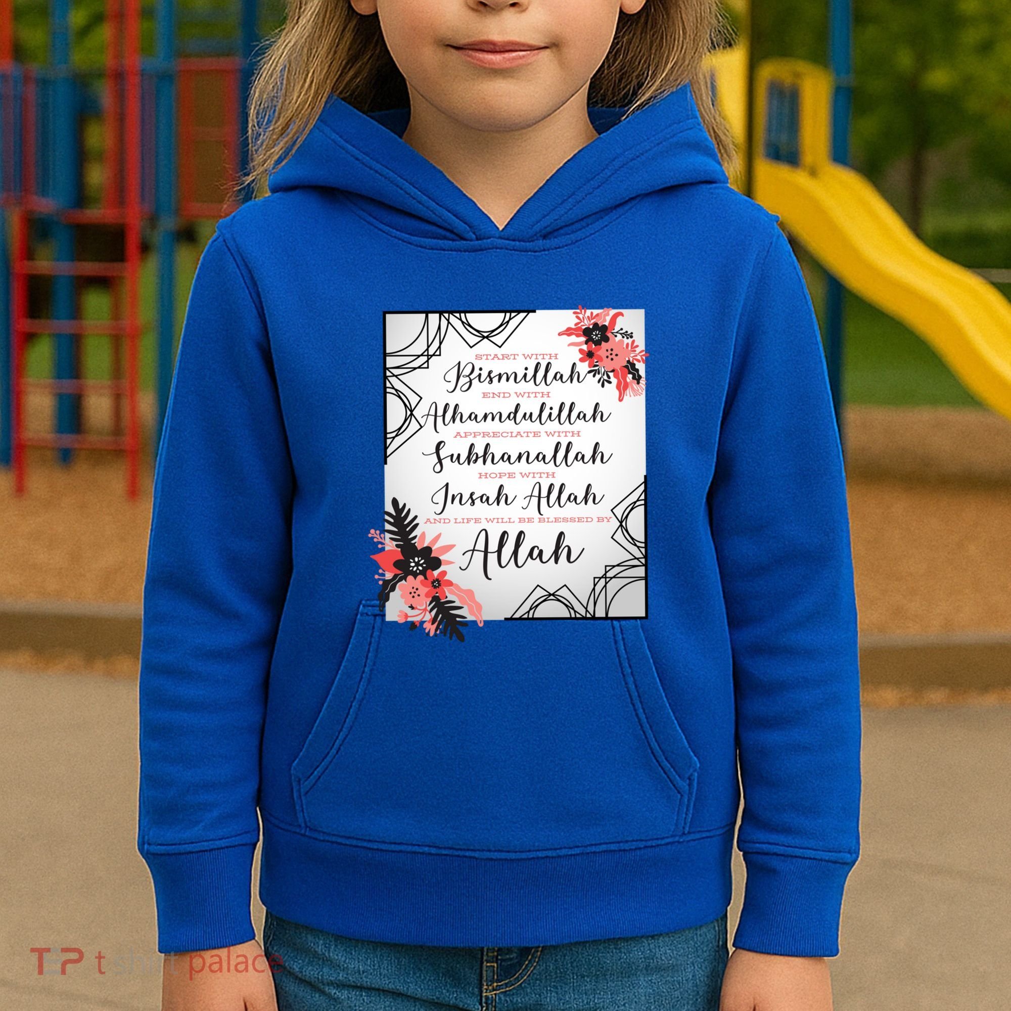 Start With Bismillah And Alhamdulillah Allah Muslim Prayer Cute Gift Kids Hoodie