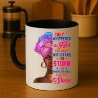 She Whispered Back I Am The Storm Black History Month 31 Coffee Mug thumb 4