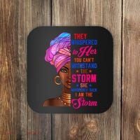 She Whispered Back I Am The Storm Black History Month 31 Coaster thumb 0