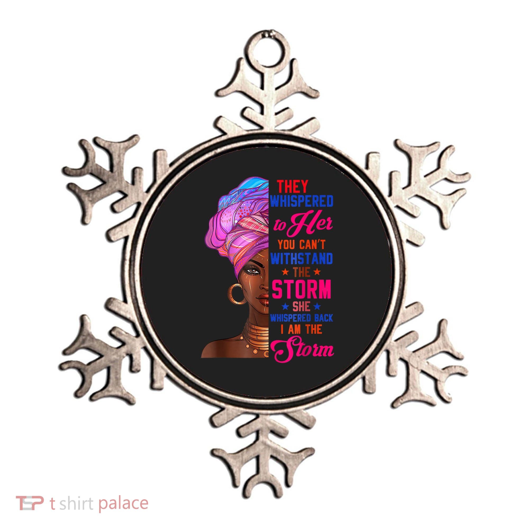 She Whispered Back I Am The Storm Black History Month 31 Ornament