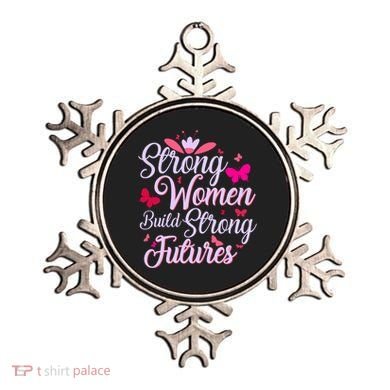 Strong Women Build Strong Futures Ornament