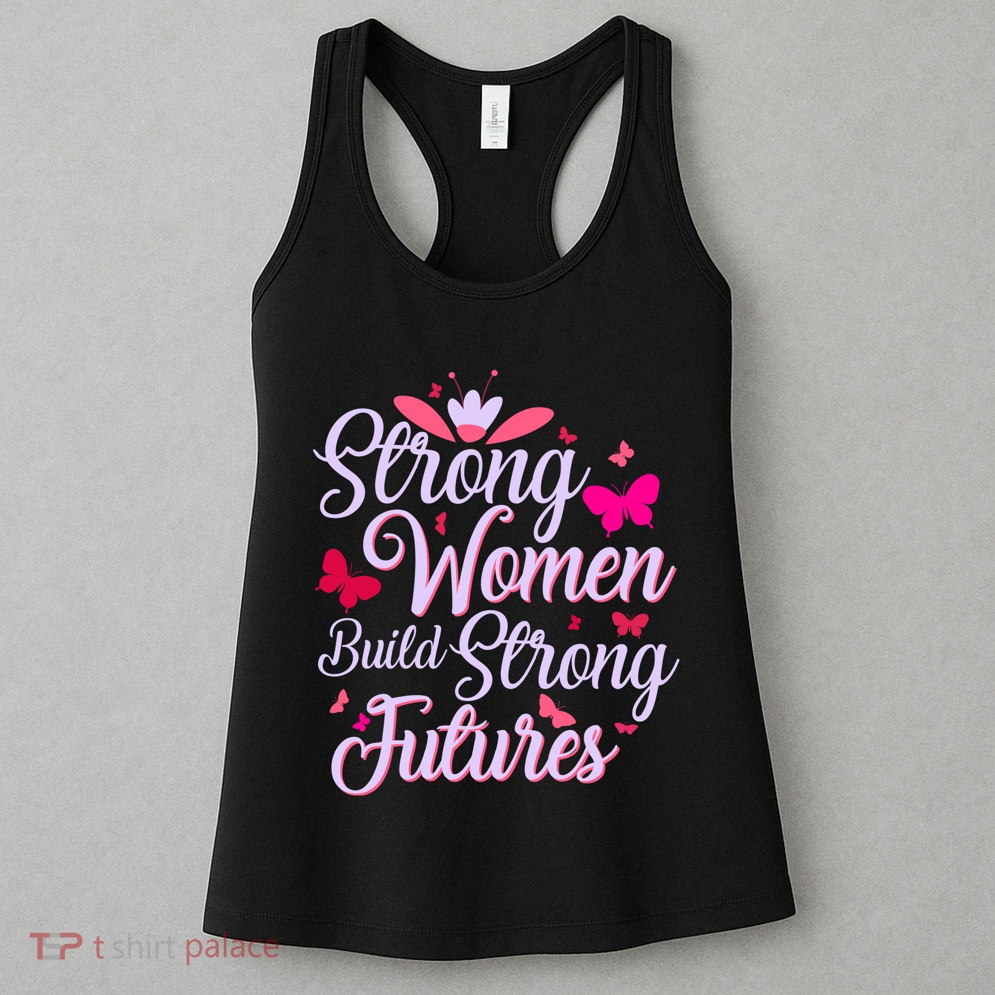 Strong Women Build Strong Futures Women's Tank Top