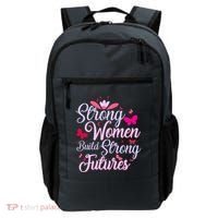 Strong Women Build Strong Futures Backpack thumb 0