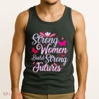 Strong Women Build Strong Futures Tank Top thumb 3