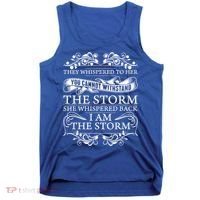 She Whispered Back I Am The Storm Motivational Gift Tank Top thumb 0