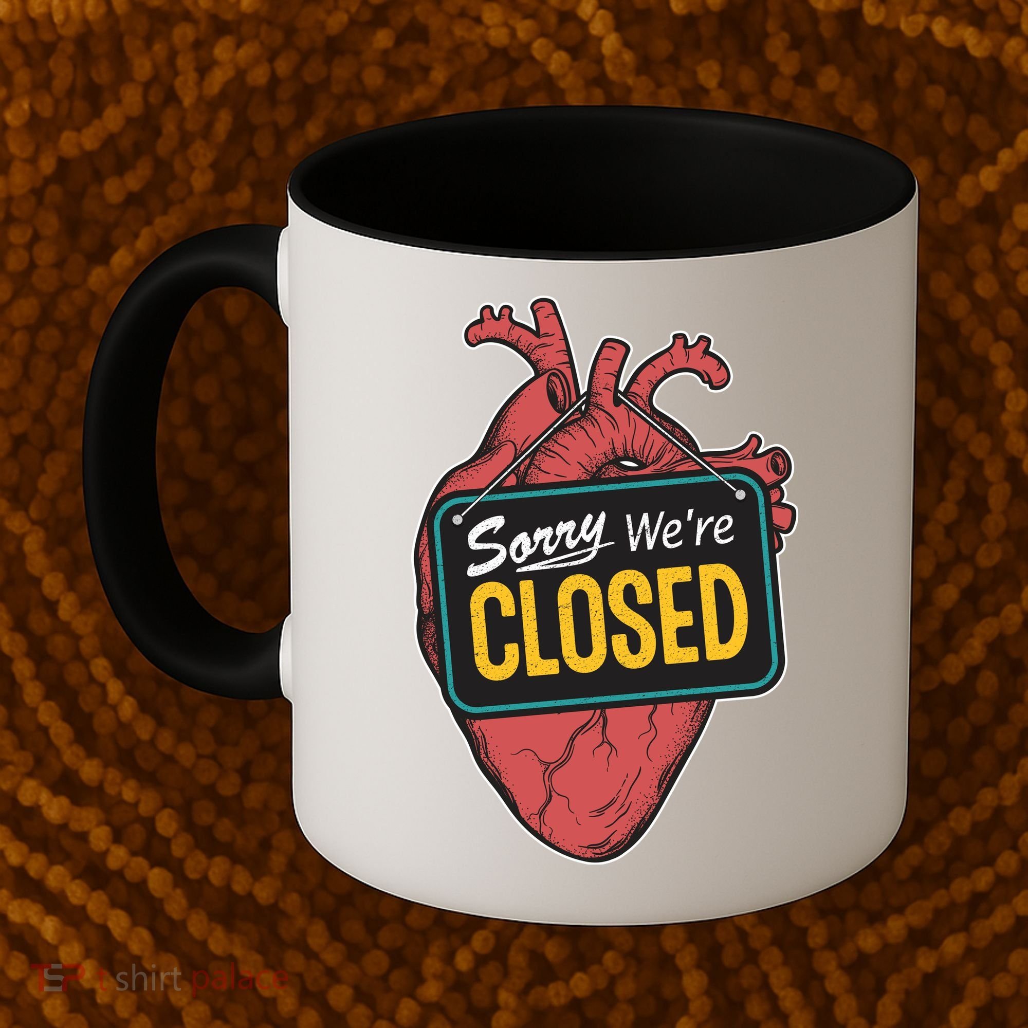 Sorry Were Closed Heart Coffee Mug