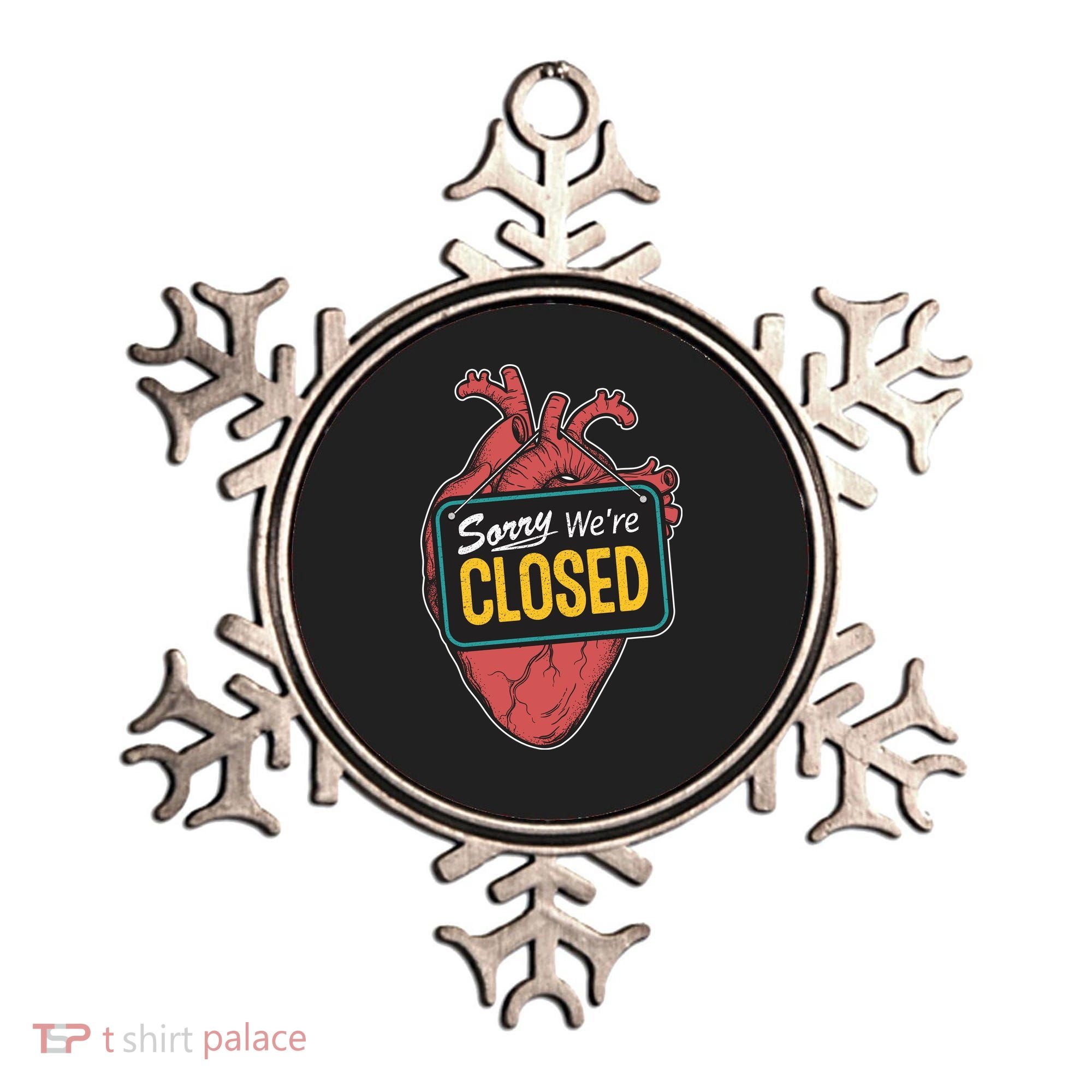 Sorry Were Closed Heart Ornament