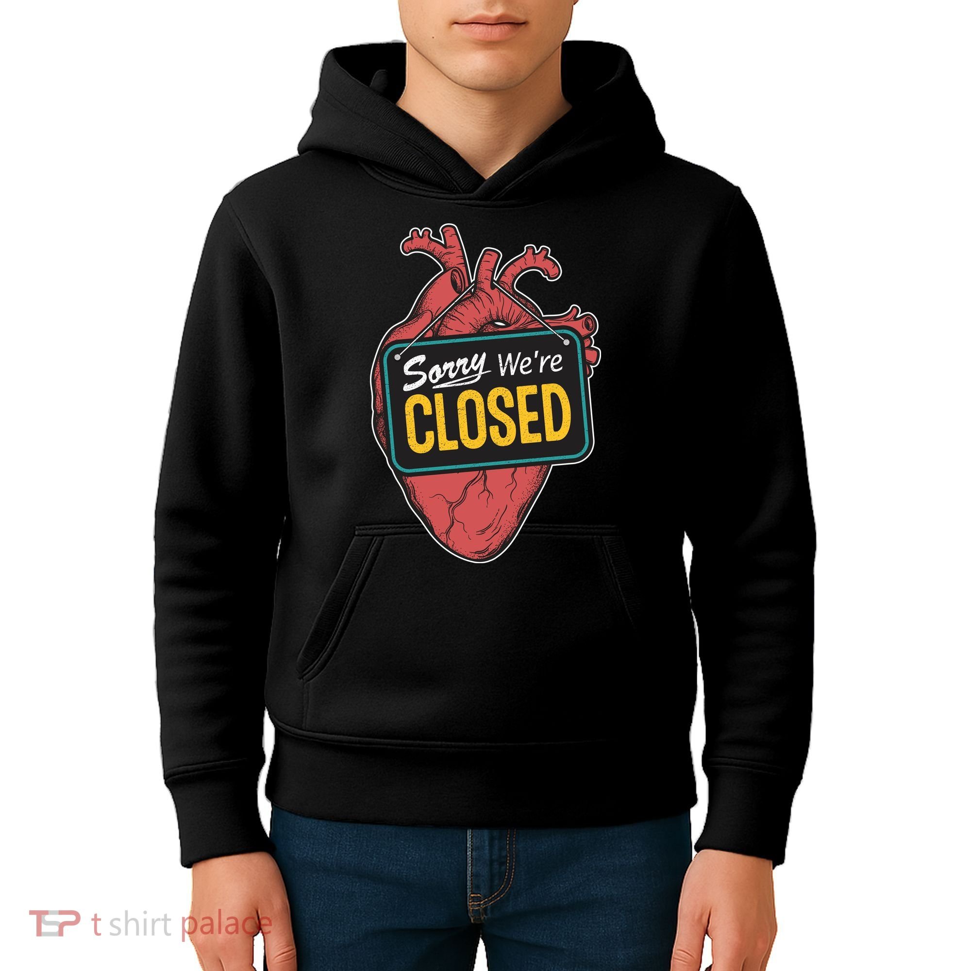 Sorry Were Closed Heart Kids Hoodie