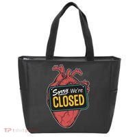 Sorry Were Closed Heart Tote Bag thumb 0
