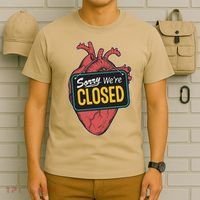 Sorry Were Closed Heart T-Shirt thumb 6