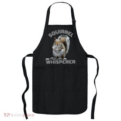 Squirrel Whisperer Cool Funny Sarcastic Squirrel Lover Apron