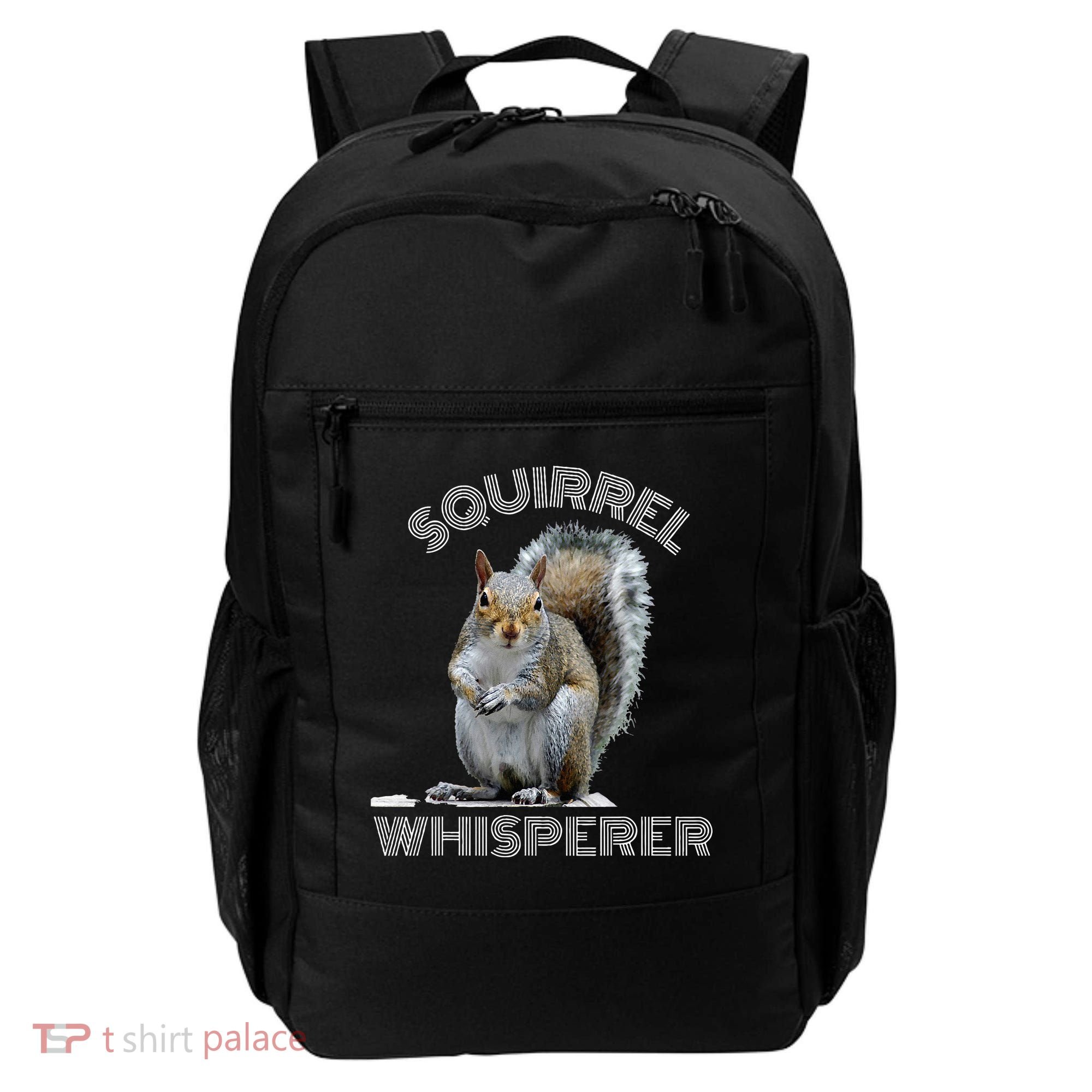 Squirrel Whisperer Cool Funny Sarcastic Squirrel Lover Backpack