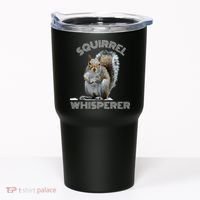 Squirrel Whisperer Cool Funny Sarcastic Squirrel Lover Tumbler thumb 0