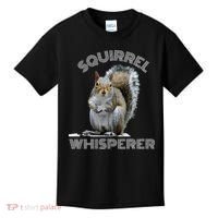 Squirrel Whisperer Cool Funny Sarcastic Squirrel Lover Kids T-Shirt thumb 0