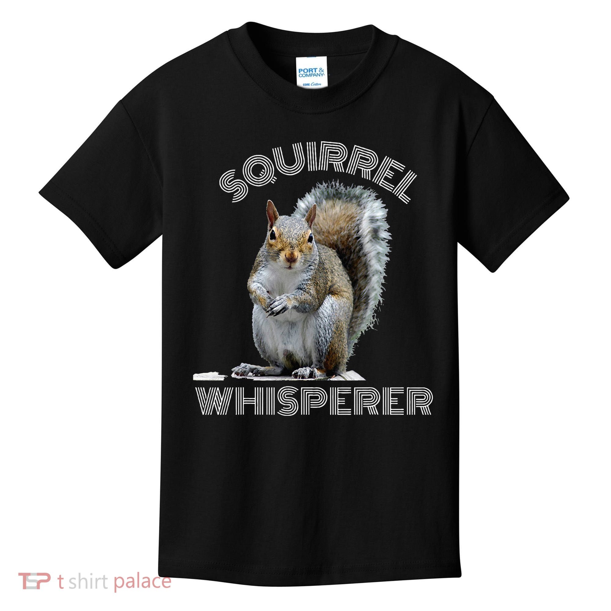 Squirrel Whisperer Cool Funny Sarcastic Squirrel Lover Kids T-Shirt