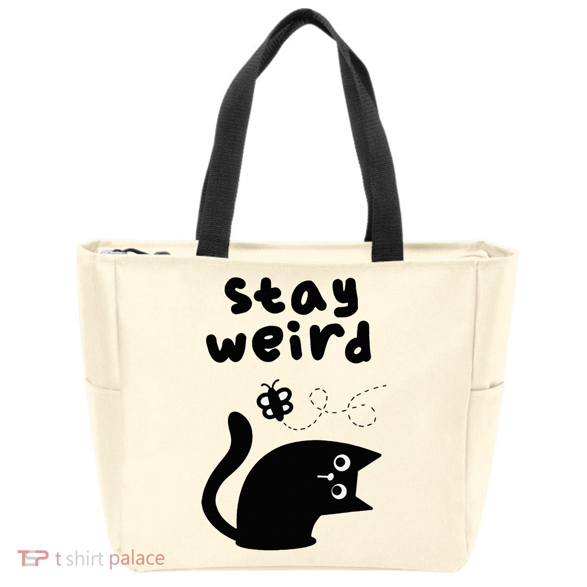 Stay Weird Cat Tote Bag
