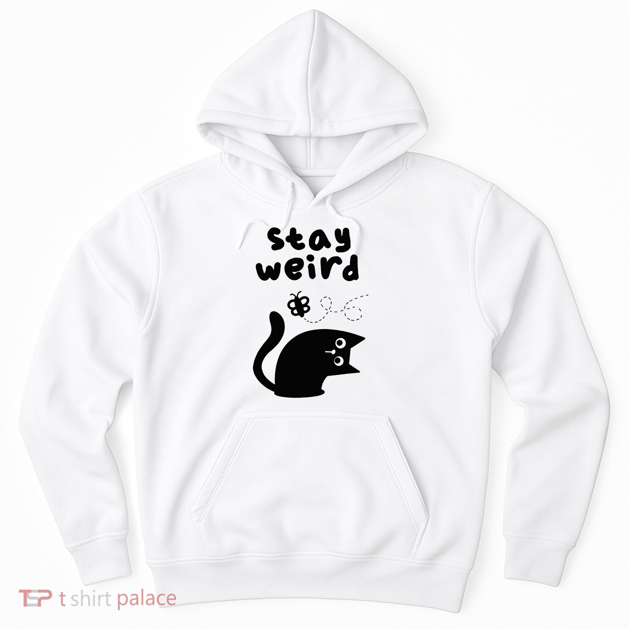 Stay Weird Cat Hoodie