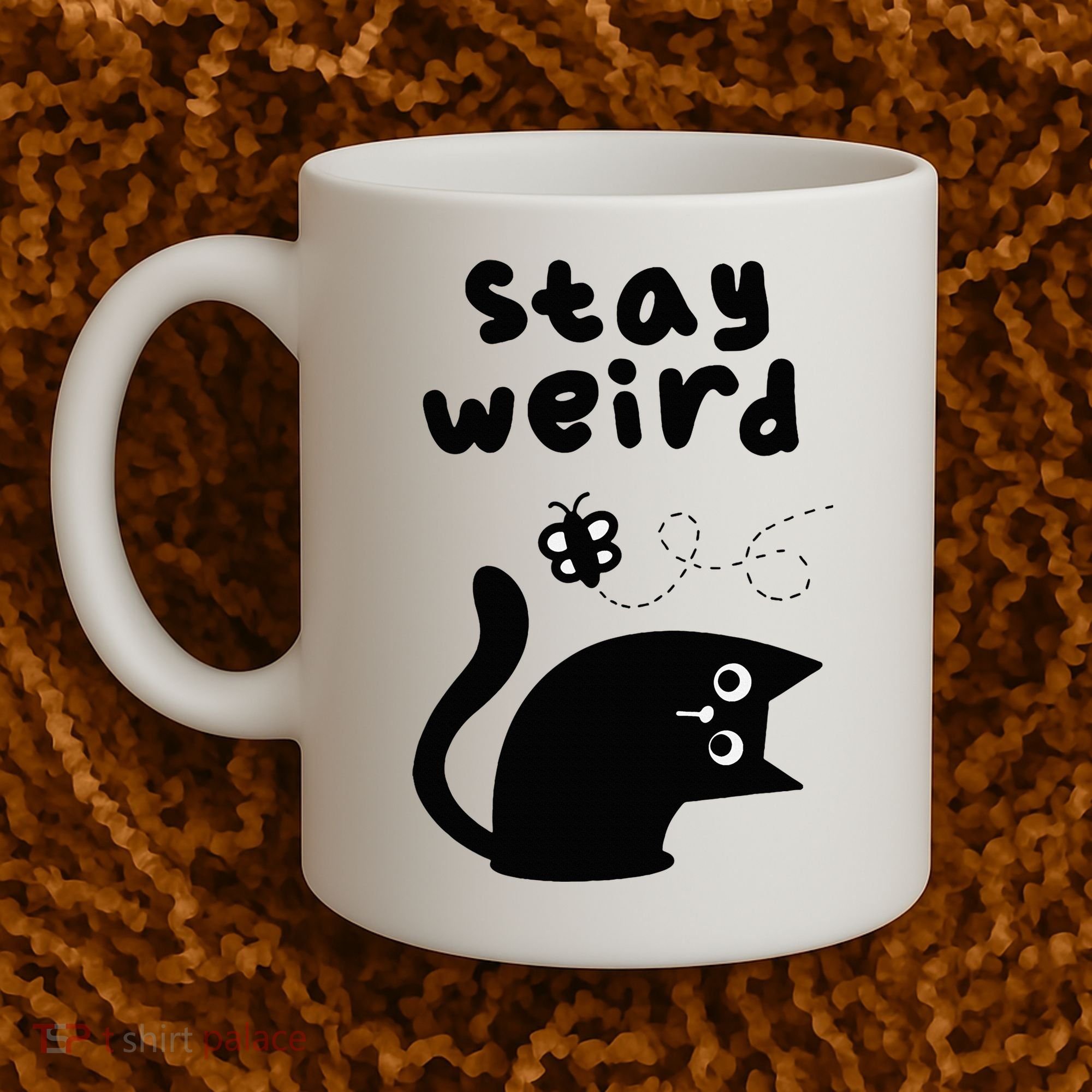 Stay Weird Cat Coffee Mug