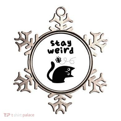 Stay Weird Cat Ornament