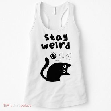 Stay Weird Cat Women's Tank Top