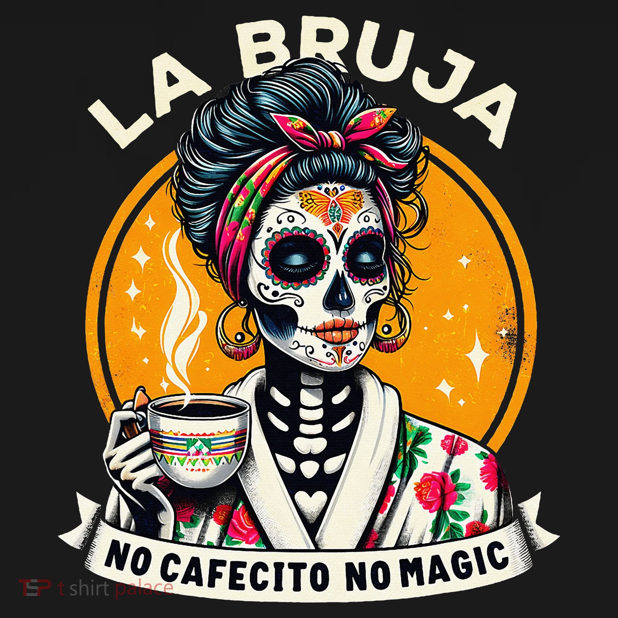 Skeleton Women Coffee La Bruja No Cafecito No Magic Toddler T-Shirt