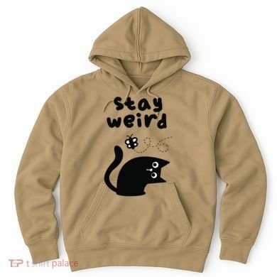 Stay Weird Cat Hoodie