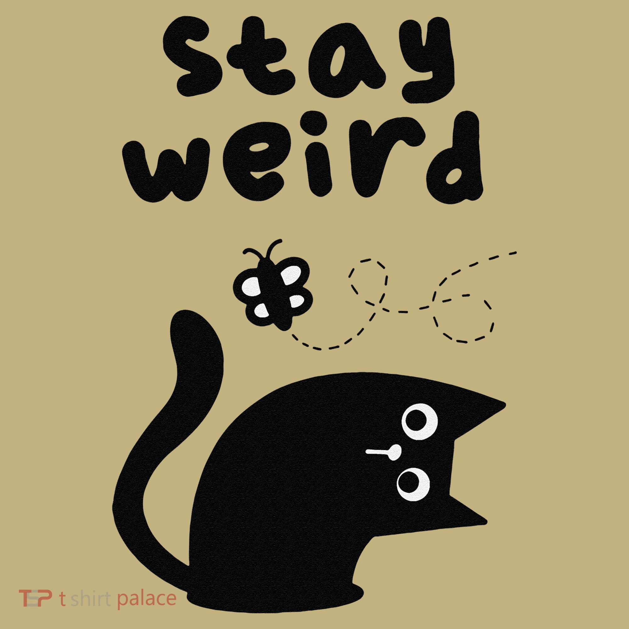 Stay Weird Cat Kids T-Shirt
