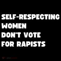 Selfrespecting Women DonT Vote For Rapists Women's Hoodie thumb 2