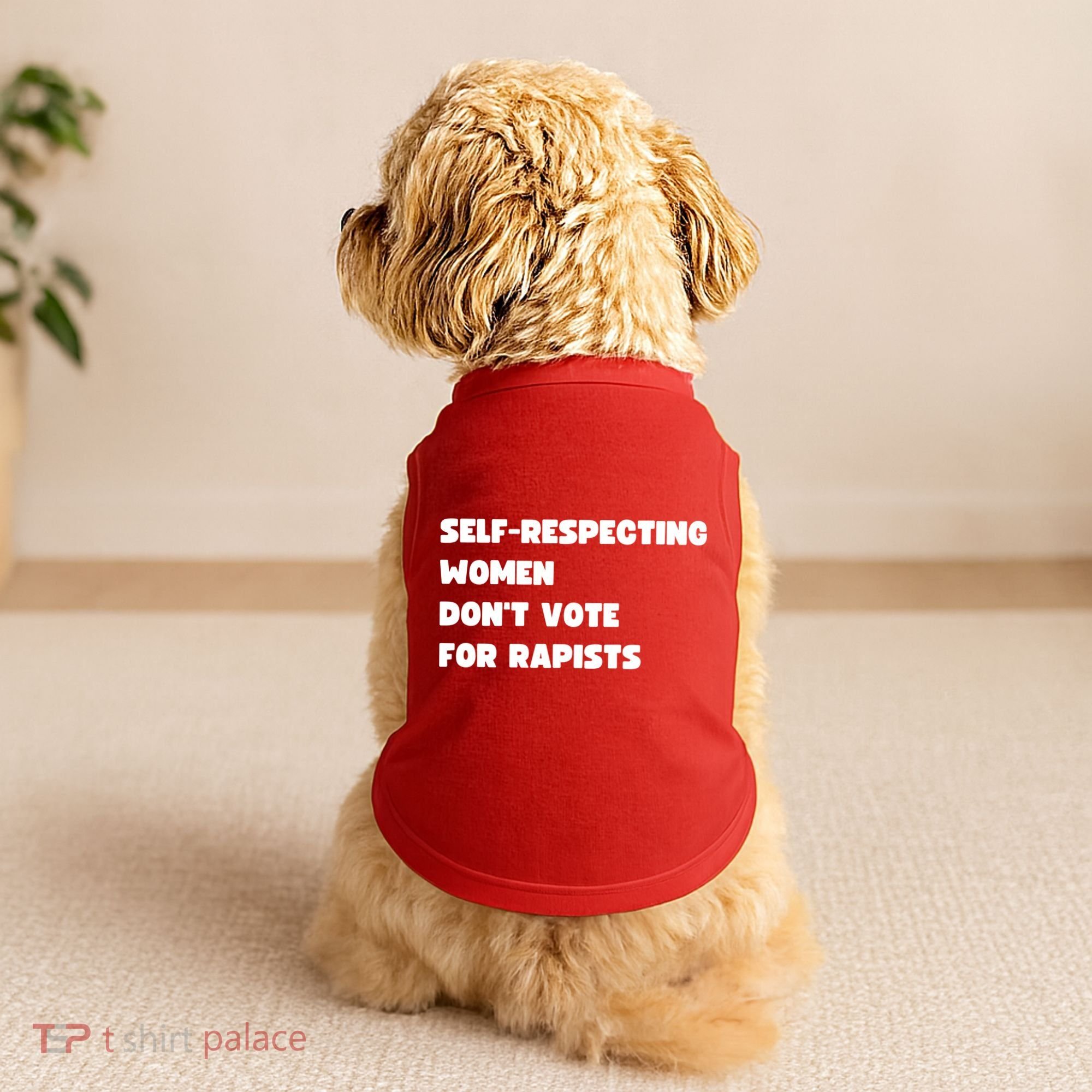 Selfrespecting Women DonT Vote For Rapists Doggie Tank