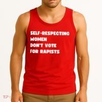 Selfrespecting Women DonT Vote For Rapists Tank Top thumb 3