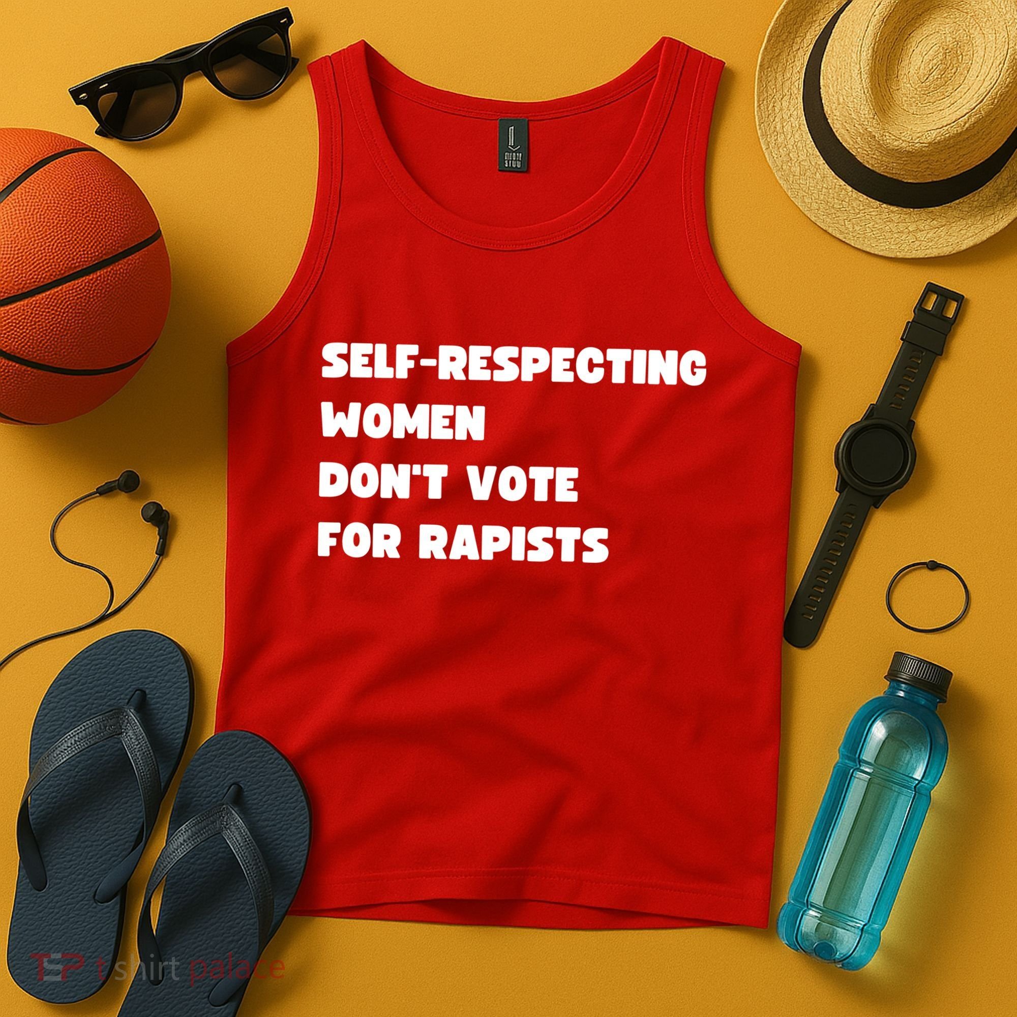 Selfrespecting Women DonT Vote For Rapists Tank Top