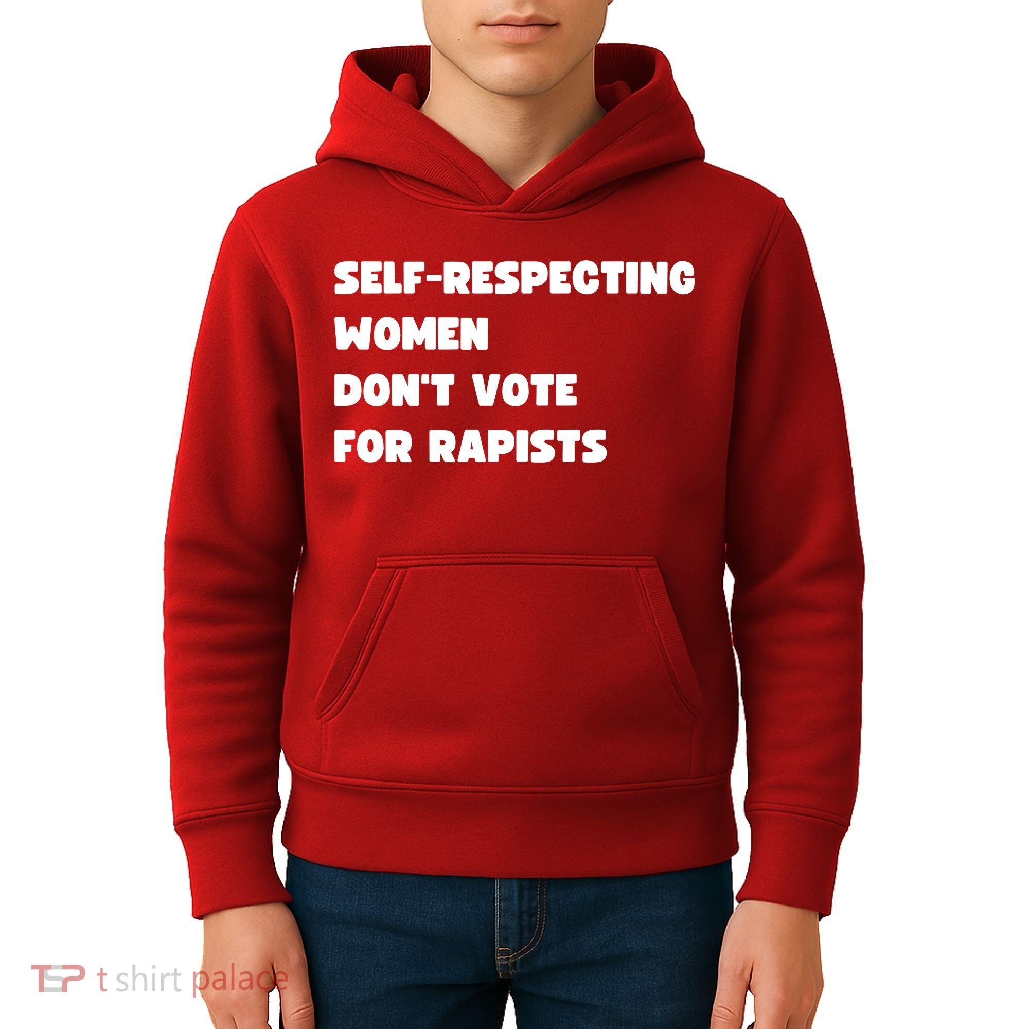 Selfrespecting Women DonT Vote For Rapists Kids Hoodie